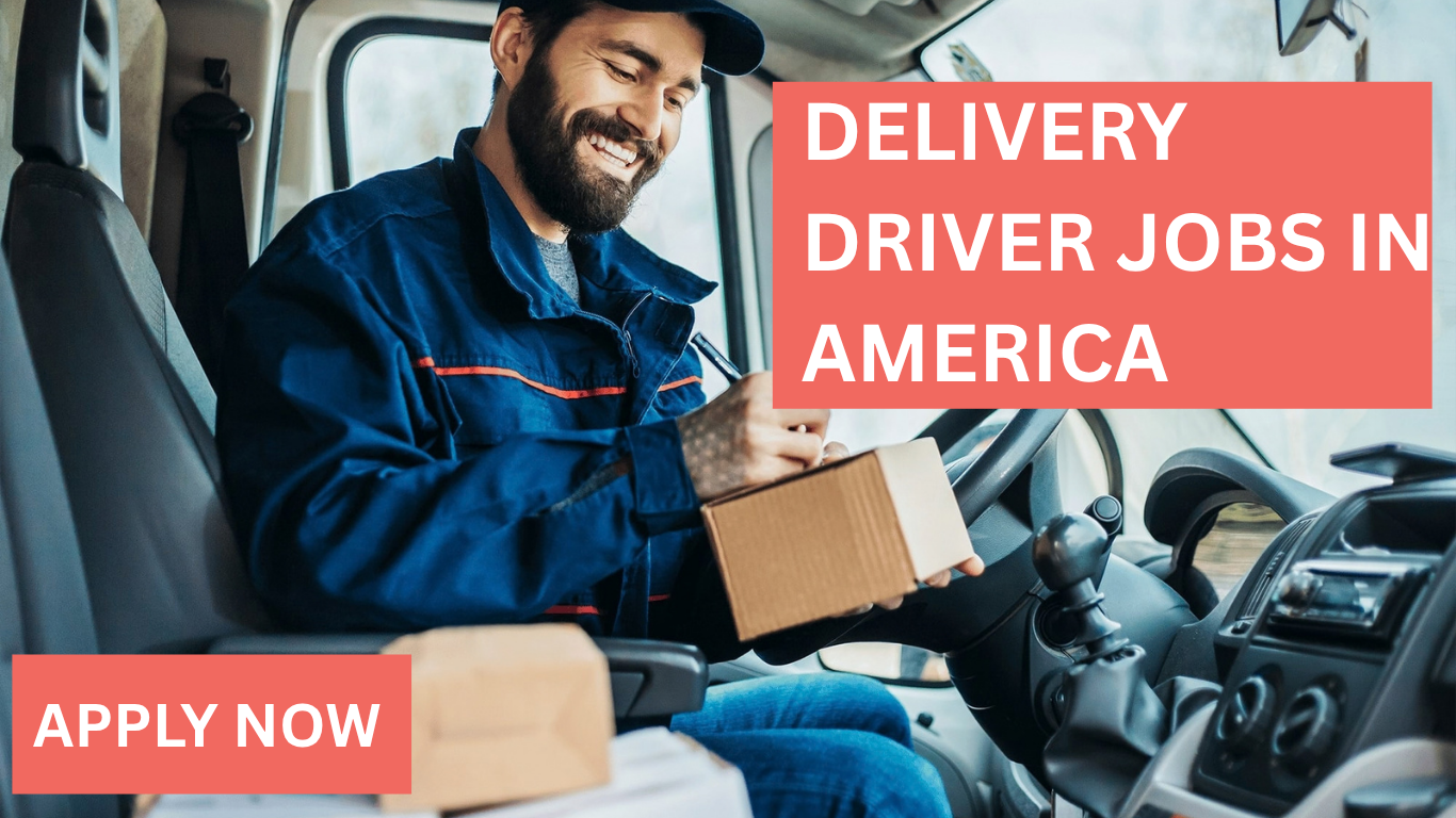 Delivery Driver Jobs in America